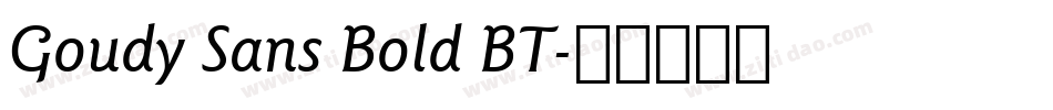 Goudy Sans Bold BT字体转换